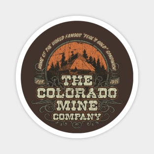 Colorado Mine Company Magnet